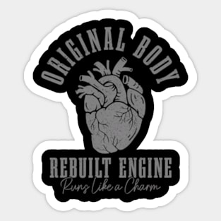 Open He Surgery Bypass Body Rebuilt Engine Sticker